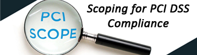 Magnifying glass for blog Scoping for PCI DSS Compliance