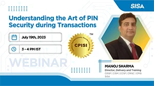Understanding the Art of PIN Security during Transactions