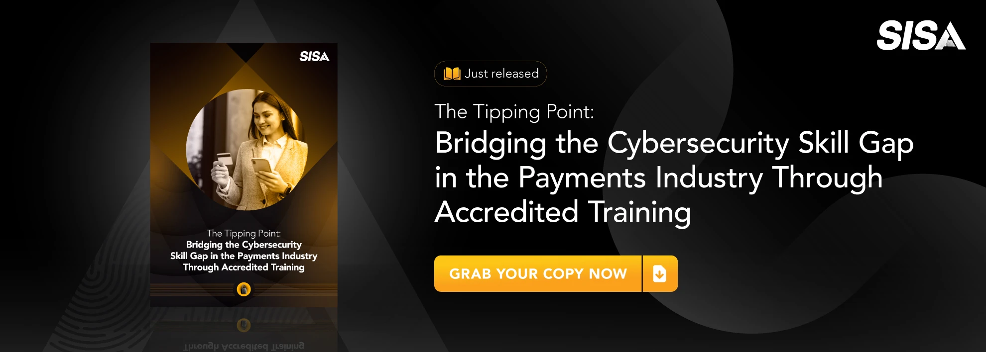 Bridging the cybersecurity skill gap in payments industry through accredited training - Banner