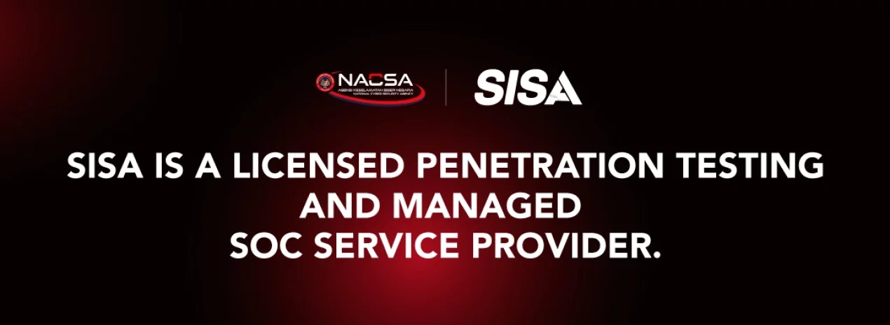 blog-malaysias-cybersecurity-priorities-and-sisas-role-as-a-nacsa-licensed-partner-cyber-security-act-2024-act-1270-405 blog-malaysias-cybersecurity-priorities-and-sisas-role-as-a-nacsa-licensed-partner-cyber-security-act-2024-act-1270-405