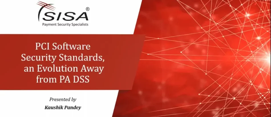 pci-software-security-standards-s3- framework-an-evolution-away-from-pa-dss pci-software-security-standards-s3- framework-an-evolution-away-from-pa-dss