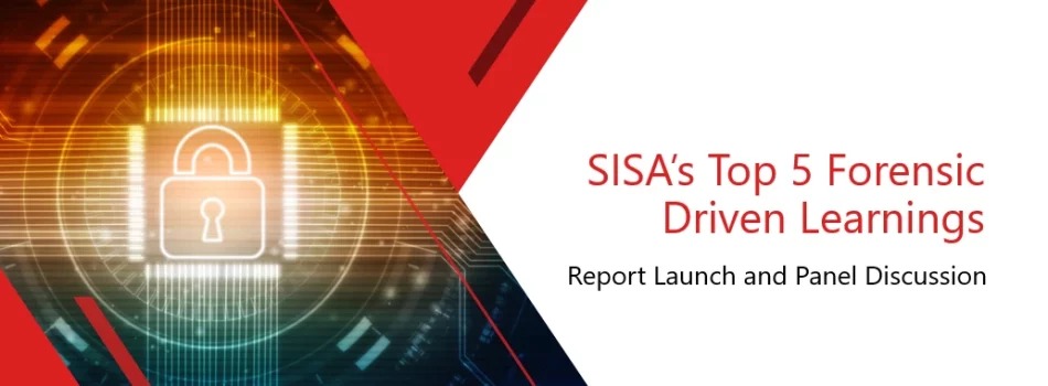 sisa-top-5-forensic-driven-learnings-report-launch-and-panel-discussion