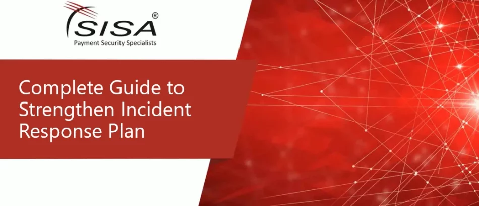 the-complete-guide-to-strengthen-incident-response-plan